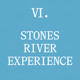 Tier 6 - Stones River Experience
