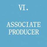 Tier 6 - Associate Producer